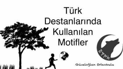 Türk Destanlarında Kullanılan Motifler